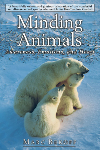 ﻿حيوانات متذكر: آگاهي، عواطف و قلب