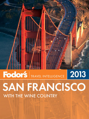 ﻿Fodor's 2013 San Francisco