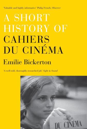 ﻿تاریخچه کوتاهی از Cahiers du Cinéma