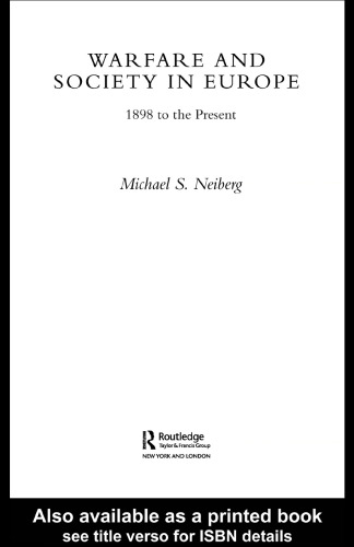 ﻿جنگ و جامعه در اروپا: 1898 تا کنون