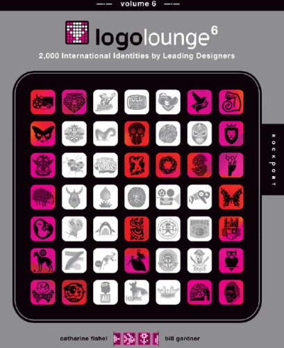 ﻿LogoLounge 6: 2000 هویت بین المللی توسط طراحان برجسته