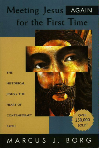 ﻿ملاقات دوباره با عیسی برای اولین بار