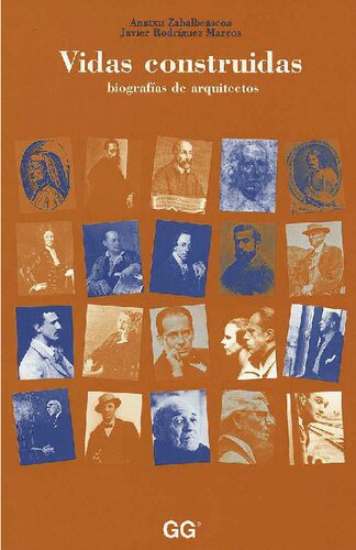 ﻿زندگی های ساخته شده: بیوگرافی معماران (نسخه اسپانیایی)