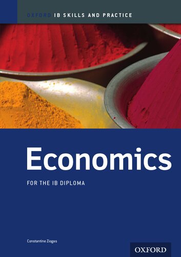 ﻿IB Economics 2nd edition: Skills and Practice