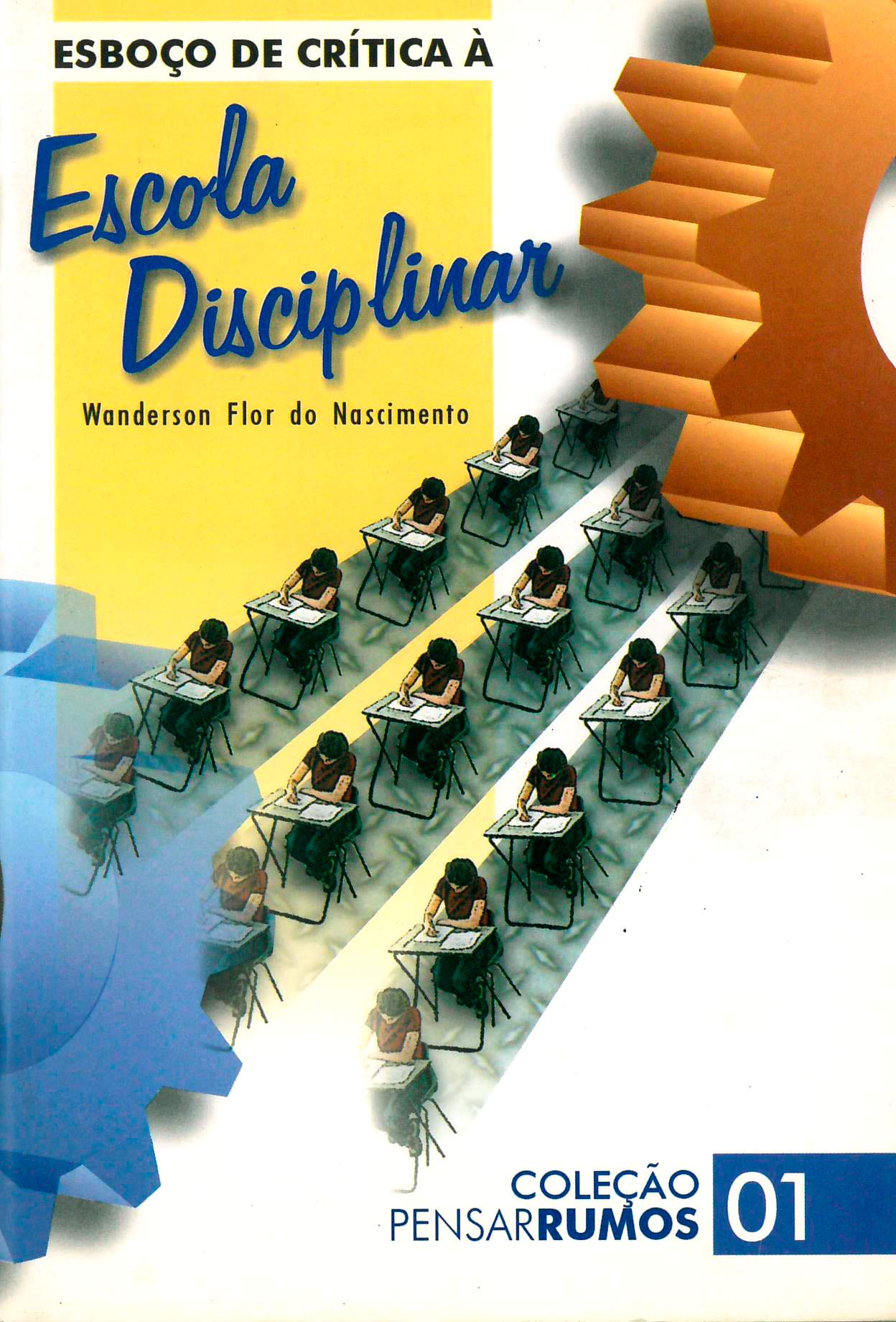 ﻿طرح کلی انتقاد از مدرسه انضباطی