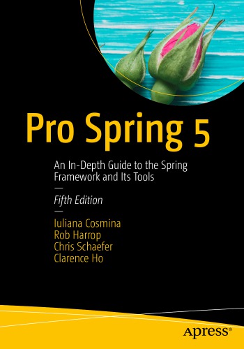 ﻿Pro Spring 5: راهنمای عمیق چارچوب Spring و ابزارهای آن