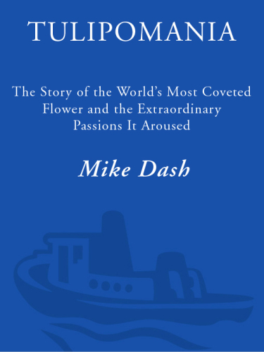 ﻿Tulipomania: داستان پرشده ترین گل جهان و احساسات خارق العاده ای که برانگیخته است
