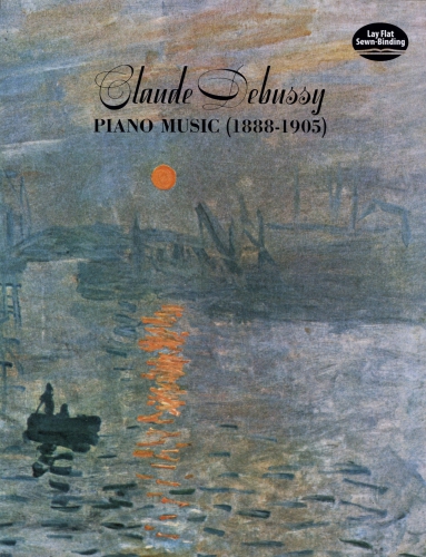 ﻿Claude Debussy Piano Music 1888-1905