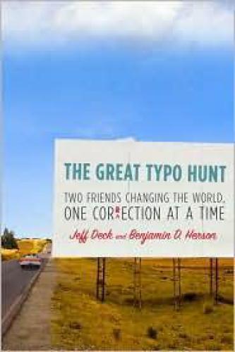 ﻿The Great Typo Hunt: دو دوست در حال تغییر جهان ، یک بار اصلاح
