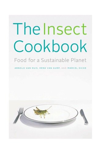 ﻿کتاب آشپزی حشرات: غذا برای یک سیاره پایدار