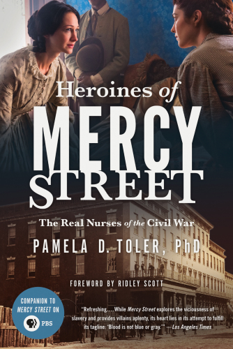 ﻿Heroines of Mercy Street: پرستاران واقعی جنگ داخلی