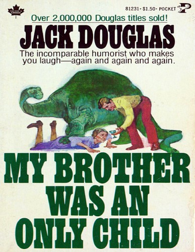 ﻿برادرم تک فرزند بود