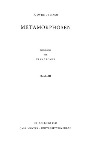 ﻿پی اویدیوس ناسو، مسخ: تفسیر. کتاب اول - سوم