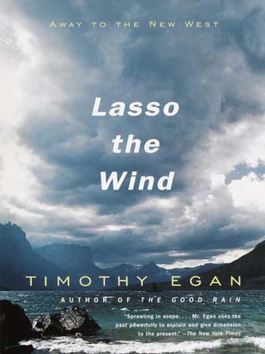 ﻿Lasso the Wind: Away to the New West