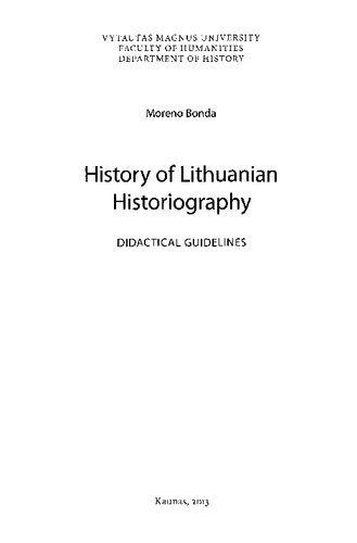 ﻿تاریخچه تاریخ نگاری لیتوانیایی: دستورالعمل های تعلیمی