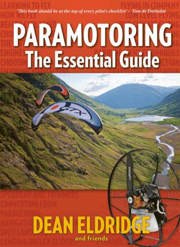 ﻿Paramotoring: The Essential Guide
