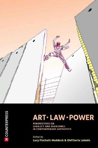 ﻿هنر ، قانون ، قدرت: چشم اندازهای قانونی و مقاومت در.