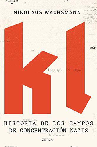 ﻿Kl. تاریخ اردوگاه های کار اجباری نازی ها (ج.1)