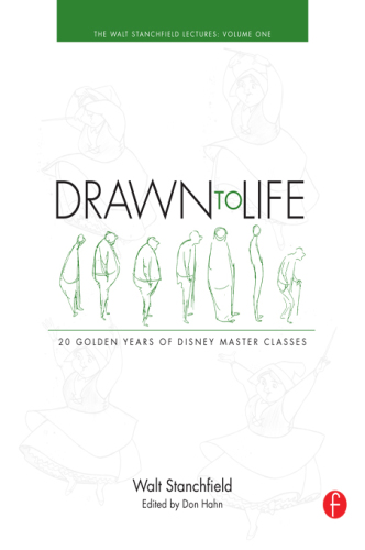 ﻿Drawn to Life: 20 Golden Years of Disney Master Classes جلد 1