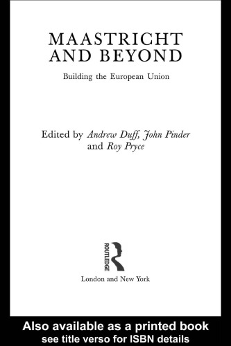 ﻿ماستریخت و فراتر از آن: ساختن اتحادیه اروپا