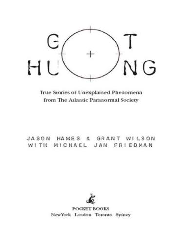 ﻿شکار ارواح: داستان های واقعی از پدیده های غیر قابل توضیح از انجمن ماوراالطبیعه اطلس