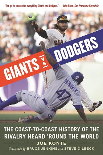 ﻿غول ها در مقابل Dodgers: The Coast-to-Coast History of the Rivalry شنیده شد #x92 ; دور دنیا