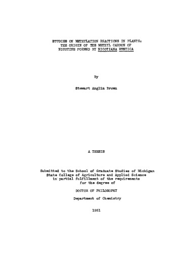 ﻿مطالعات بر روی واکنش های متیلاسیون در گیاهان: منشاء کربن متیل نیکوتین تشکیل شده توسط Nicotiana rustica