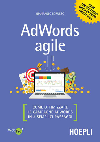 ﻿Agile AdWords: چگونه کمپین های AdWords خود را در 3 مرحله آسان بهینه کنید (نسخه انگلیسی)