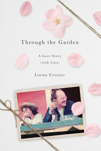 ﻿Through the Garden: A Love Story (با گربه ها)