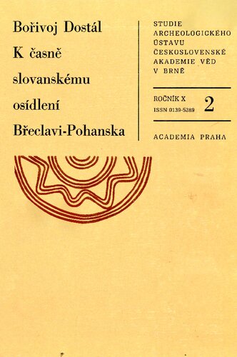 ﻿در مورد استقرار اولیه اسلاوها در Břeclav-Pohanska