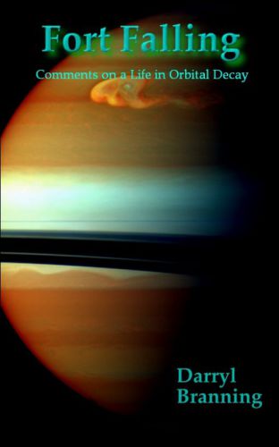 ﻿فورت فالینگ: نظراتی درباره زندگی در فروپاشی مداری