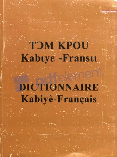 ﻿Tɔm kpou Kabɩyɛ - Fransɩɩ - Kabiyè-English Dictionary