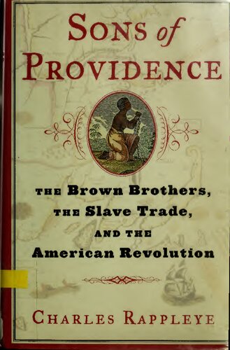 ﻿پسران پراویدنس: برادران براون، تجارت برده و انقلاب آمریکا