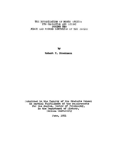 ﻿رومی شدن شمال آفریقا: ویژگی و وسعت آن در قرن اول و دوم امپراتوری