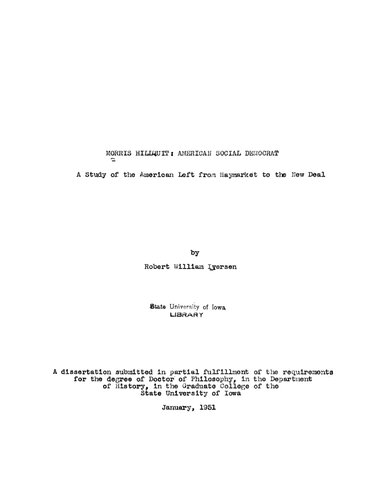 ﻿موریس هیلکویت: سوسیال دموکرات آمریکایی: مطالعه چپ آمریکایی از های مارکت تا نیو دیل