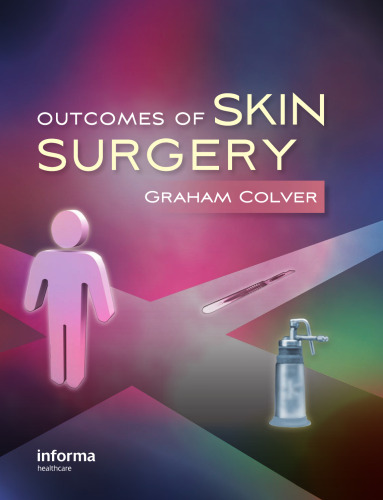 نتایج جراحی پوست: یک کمک بصری مختصر