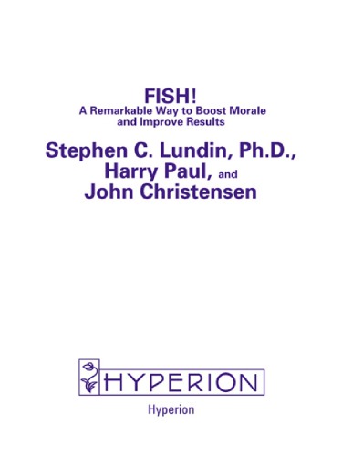 ﻿ماهی!: روشی قابل توجه برای تقویت روحیه و بهبود نتایج