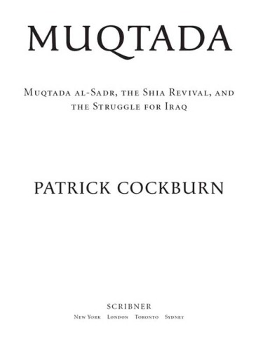 ﻿مقتدی صدر و نبرد برای آینده عراق