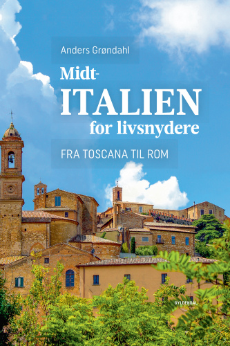 ﻿مرکزی ایتالیا برای خبره ها: از توسکانی تا رم