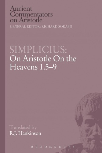 ﻿Simplicius: On the Aristotle On the Heaves 1.5-9