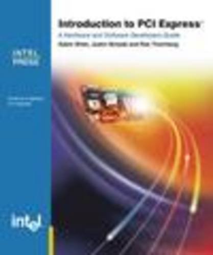 ﻿آشنایی با PCI Express: راهنمای توسعه دهنده سخت افزار و نرم افزار