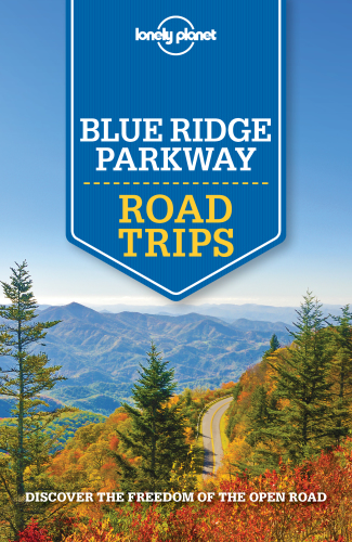 ﻿سفرهای جاده ای Lonely Planet Blue Ridge Parkway
