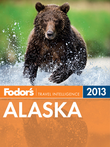 ﻿Fodor's Alaska 2013