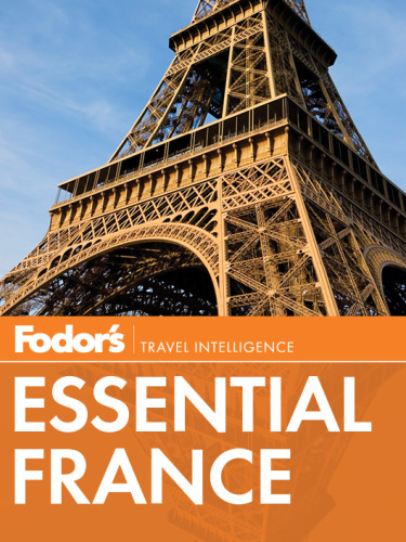 ﻿Fodor's Essential France
