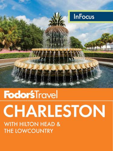 ﻿Fodor's In Focus Charleston: with Hilton Head
