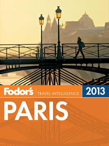 ﻿Fodor's Paris 2013