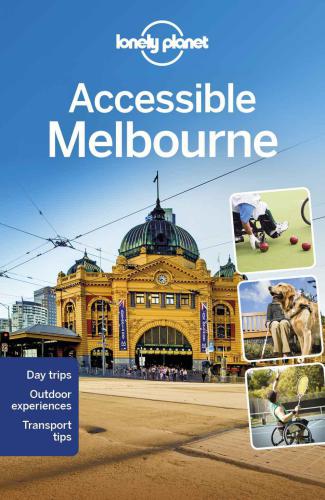 ﻿Lonely Planet Accessible Melbourne