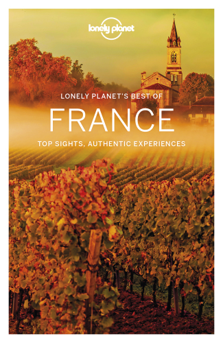 ﻿Lonely Planet Best of France 2