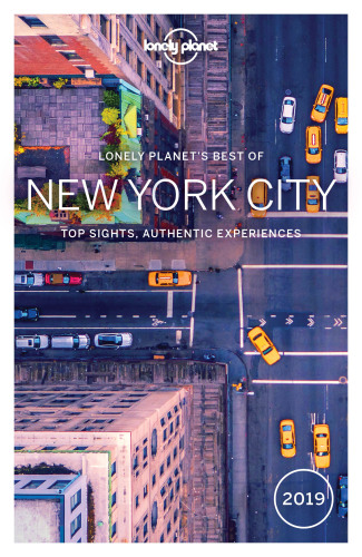 ﻿Lonely Planet Best of New York City 2019