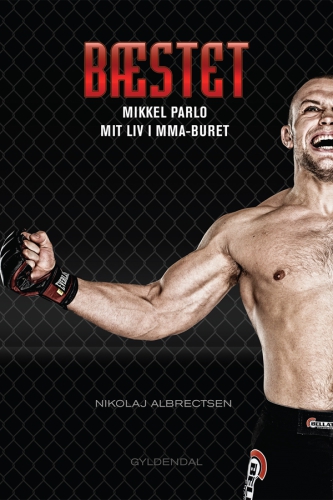 ﻿The Beast: Mikkel Parlo در مورد زندگی خود در قفس MMA صحبت می کند